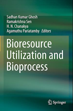 Bioresource Utilization and Bioprocess