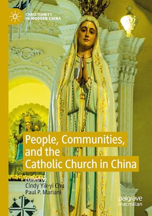 People, Communities, and the Catholic Church in China