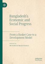 Bangladesh's Economic and Social Progress