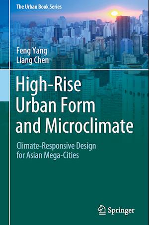 High-Rise Urban Form and Microclimate