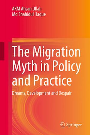 The Migration Myth in Policy and Practice