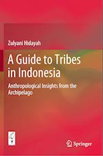 A Guide to Tribes in Indonesia