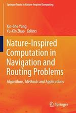 Nature-Inspired Computation in Navigation and Routing Problems