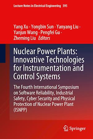 Nuclear Power Plants: Innovative Technologies for Instrumentation and Control Systems