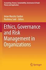 Ethics, Governance and Risk Management in Organizations