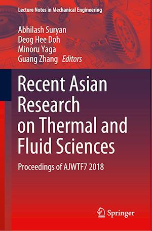 Recent Asian Research on Thermal and Fluid Sciences