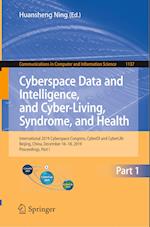 Cyberspace Data and Intelligence, and Cyber-Living, Syndrome, and Health