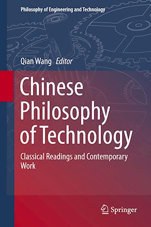 Chinese Philosophy of Technology