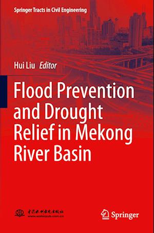 Flood Prevention and Drought Relief in Mekong River Basin