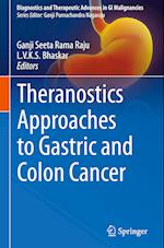 Theranostics Approaches to Gastric and Colon Cancer