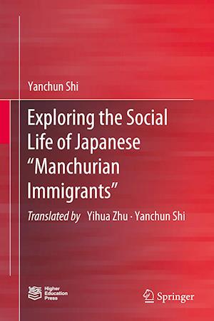 Exploring the Social Life of Japanese “Manchurian Immigrants”