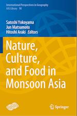 Nature, Culture, and Food in Monsoon Asia