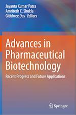 Advances in Pharmaceutical Biotechnology