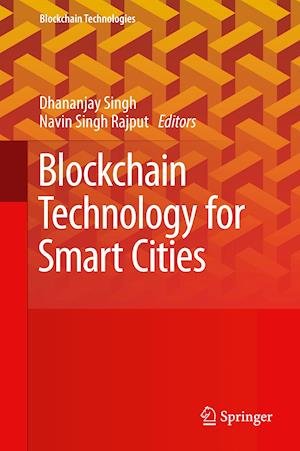 Blockchain Technology for Smart Cities