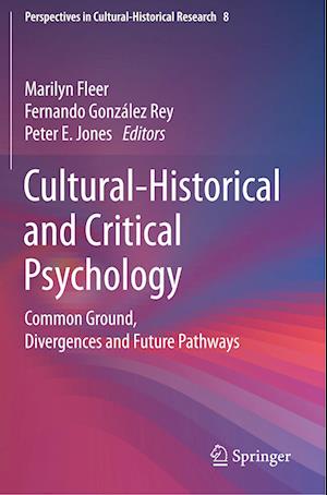 Cultural-Historical and Critical Psychology