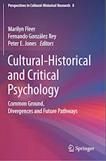 Cultural-Historical and Critical Psychology