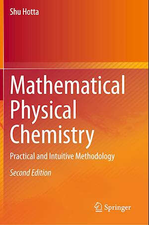 Mathematical Physical Chemistry