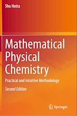 Mathematical Physical Chemistry