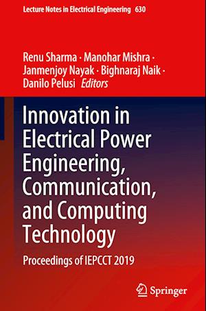 Innovation in Electrical Power Engineering, Communication, and Computing Technology