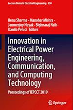 Innovation in Electrical Power Engineering, Communication, and Computing Technology