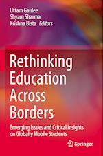 Rethinking Education Across Borders