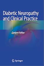 Diabetic Neuropathy and Clinical Practice