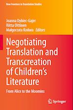 Negotiating Translation and Transcreation of Children's Literature