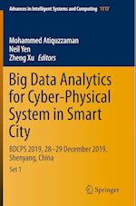 Big Data Analytics for Cyber-Physical System in Smart City