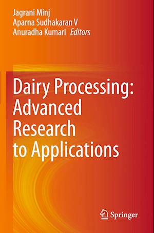 Dairy Processing: Advanced Research to Applications