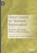 China’s Search for ‘National Rejuvenation’