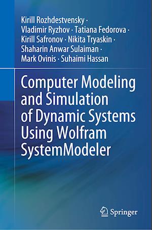 Computer Modeling and Simulation of Dynamic Systems Using Wolfram SystemModeler