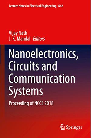 Nanoelectronics, Circuits and Communication Systems