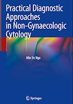 Practical Diagnostic Approaches in Non-Gynaecologic Cytology