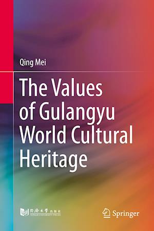 The Values of Gulangyu World Cultural Heritage