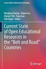 Current State of Open Educational Resources in the “Belt and Road” Countries