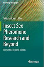 Insect Sex Pheromone Research and Beyond