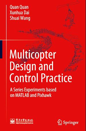 Multicopter Design and Control Practice