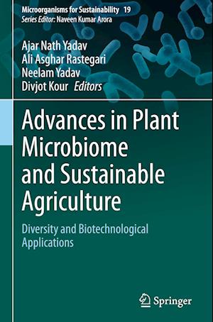 Advances in Plant Microbiome and Sustainable Agriculture