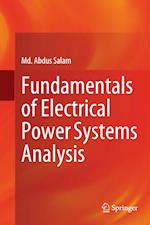 Fundamentals of Electrical Power Systems Analysis 