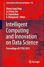 Intelligent Computing and Innovation on Data Science