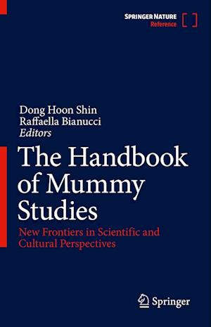 The Handbook of Mummy Studies