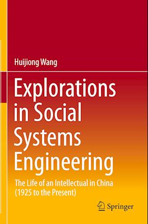 Explorations in Social Systems Engineering