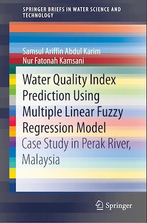 Water Quality Index Prediction Using Multiple Linear Fuzzy Regression Model