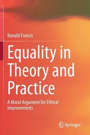 Equality in Theory and Practice
