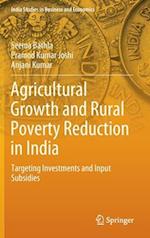 Agricultural Growth and Rural Poverty Reduction in India