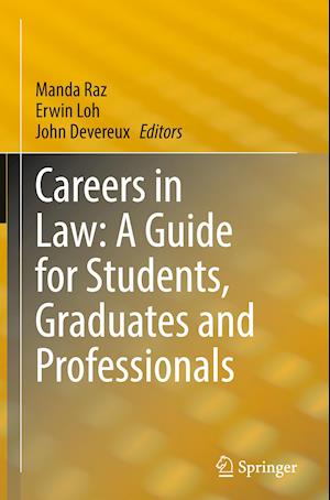 Careers in Law: A Guide for Students, Graduates and Professionals