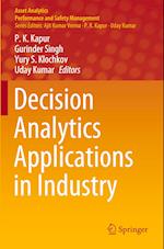 Decision Analytics Applications in Industry