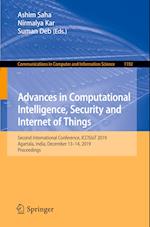 Advances in Computational Intelligence, Security and Internet of Things