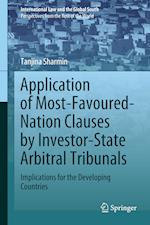Application of Most-Favoured-Nation Clauses by Investor-State Arbitral Tribunals