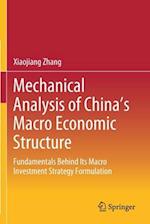 Mechanical Analysis of China's Macro Economic Structure